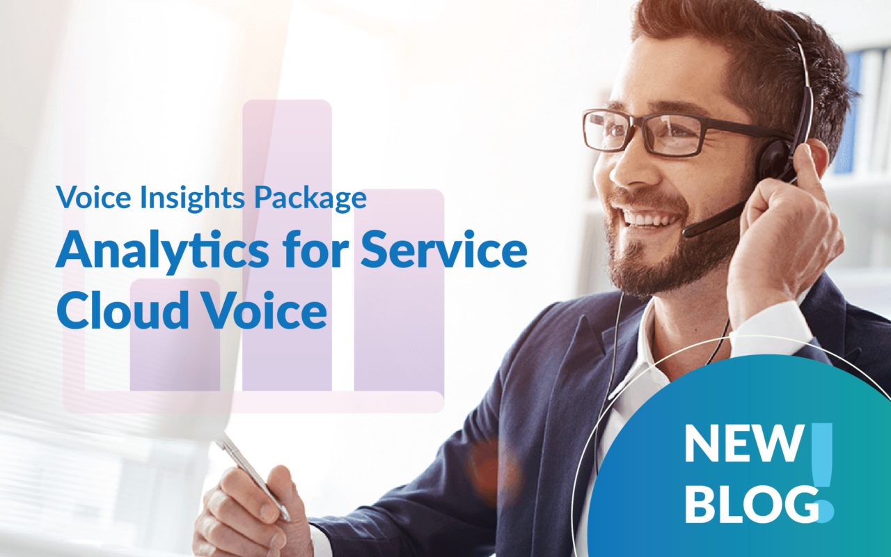 Voice Insights – Analytics for Service Cloud Voice