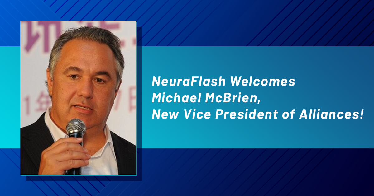 NeuraFlash Welcomes Michael McBrien, New Vice President of Alliances!