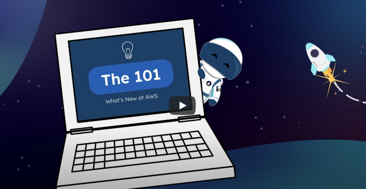 The 101 | What’s New With AWS