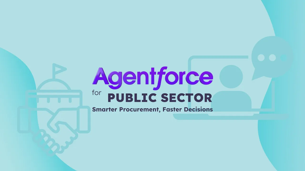 Agentforce for Public Sector: Smarter Procurement, Faster Decisions | A NeuraFlash Demo