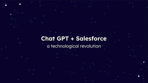 Generative AI + Salesforce | A Technological Revolution