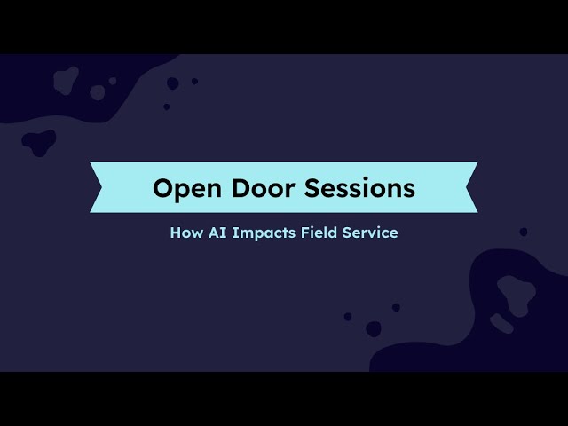 How AI Impacts Field Service with Tim Long