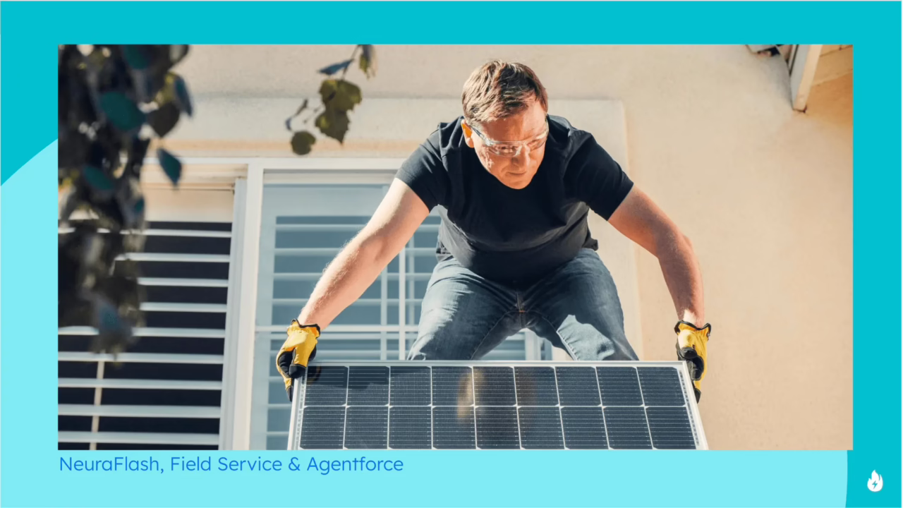 Why Field Service Needs an Agent-First Approach — and Why NeuraFlash Is the Partner to Get You There